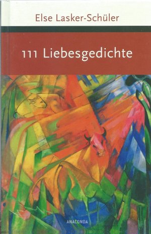 gebrauchtes Buch – Else Lasker-Schüler – 111 Liebesgedichte