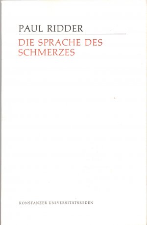 Die Sprache des Schmerzes