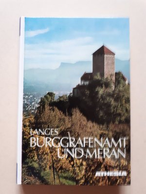 Burggrafenamt und Meran