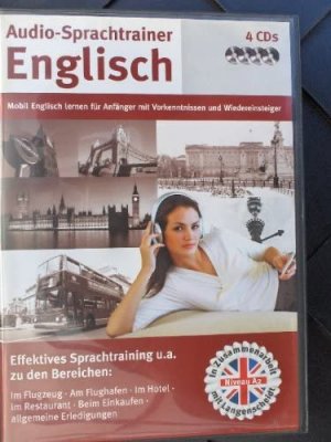 Audio-Sprachtrainer Englisch. Mobil Englisch lernen für Anfänger mit Vorkenntnissen und Wiedereinsteiger. (4 CDs)