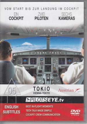 PilotsEYE.tv - TOKIO - DVD - VIENNA - TOKOY B777 / Cockpitflight Austrian B777-SZ9ER