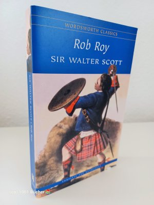 gebrauchtes Buch – Sir Walter Scott – Rob Roy ~ Sir Walter Scott  (Wordsworth Classics)