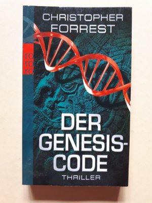 gebrauchtes Buch – Christopher Forrest – Der Genesis-Code