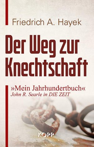 Auf dem Weg zur Knechtschaft