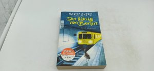 gebrauchtes Buch – Horst Evers – Der König von Berlin: Kriminalroman