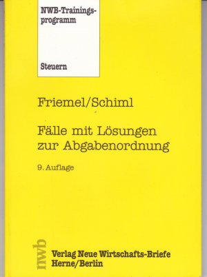 Fälle mit Lösungen zur Abgabenordnung