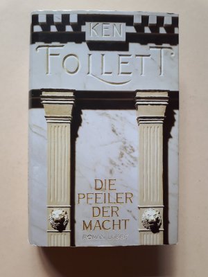 gebrauchtes Buch – Ken Follett – Die Pfeiler der Macht