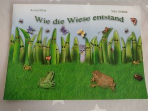 Wie die Wiese entstand