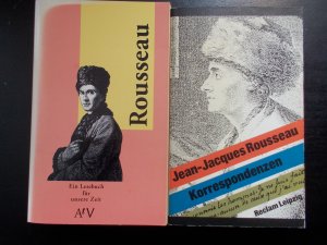 gebrauchtes Buch – Rousseau, Jean J – "Korrespondenzen" + "Ein Lesebuch für unsere Zeit" / 2 Bücher