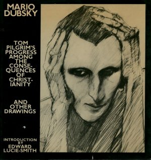 gebrauchtes Buch – Mario Dubsky – Tom Pilgrim´s Progress among the Consequences of Christianity