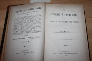 Die Sterilität in der Ehe. - Entwicklungsfehler des Uterus.