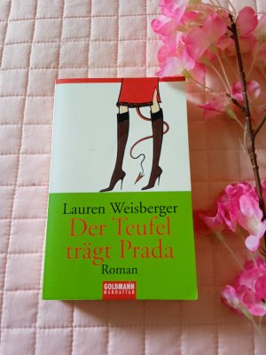 gebrauchtes Buch – Lauren Weisberger – Der Teufel trägt Prada