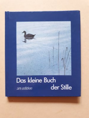 gebrauchtes Buch – Bernhard Oberdieck – Das kleine Buch der Stille