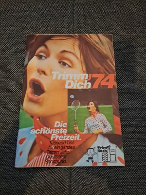 gebrauchtes Buch – Deutscher Sportbund – Trimm Dich '74