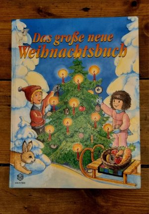 Das große neue Weihnachtsbuch