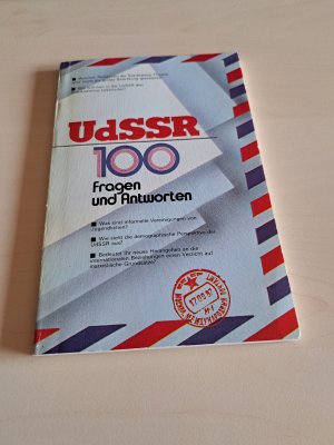 UDSSR  -- 100 Fragen und Antworten---