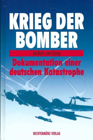 Krieg der Bomber | Dokumentation einer deutschen Katastrophe