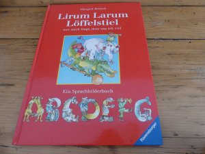 gebrauchtes Buch – Margret Rettich – Lirum Larum Löffelstiel wer mich fragt, dem sag ich viel