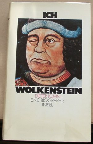 gebrauchtes Buch – Dieter Kühn – Ich Wolkenstein