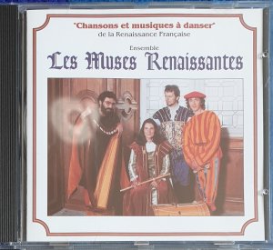 Chansons et Musikers à danser de la Renaissance Française