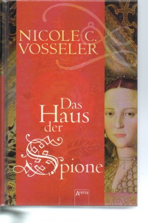 gebrauchtes Buch – Vosseler, Nicole C – Das Haus der Spione