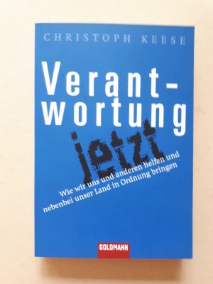 gebrauchtes Buch – Christoph Keese – Verantwortung jetzt