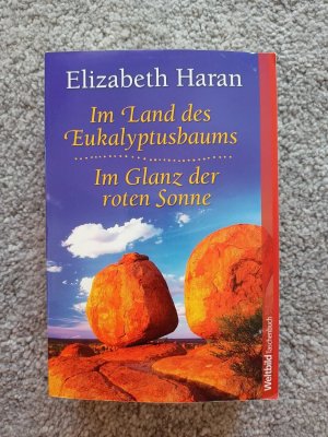 Im Land des Eukalyptusbaums / Im Glanz der roten Sonne