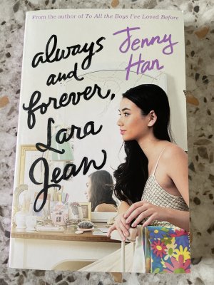 Always and forever, Lara Jean