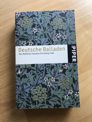 gebrauchtes Buch – Deutsche Balladen : Von Matthias Claudius bis Georg Trakl.