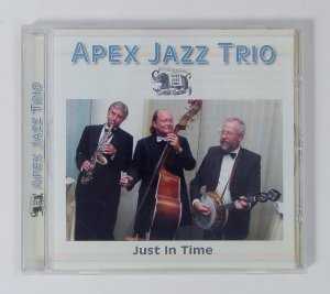APEX JAZZ TRIO - Just in Time