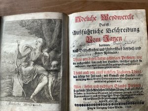 Adeliche Weydwercke. Das ist ausführliche Beschreibung vom Jagen / darinnen nach Beschaffenheit und Unterschied des hoch- und kleinen Wildbräts / Theils […]