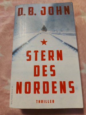 gebrauchtes Buch – John, D.B – Stern des Nordens