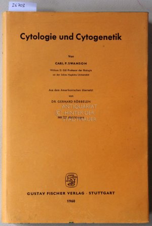 antiquarisches Buch – Swanson, Carl P – Cytologie und Cytogenetik.