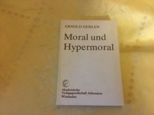 Moral und Hypermoral