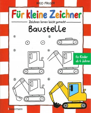 Für kleine Zeichner | Zeichnen lernen leicht gemacht | Baustelle