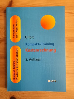 gebrauchtes Buch – Klaus Olfert – Kompakt-Training Kostenrechnung