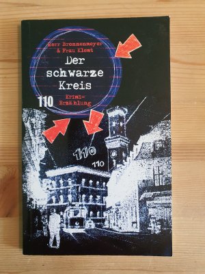 gebrauchtes Buch – Veit Bronnenmeyer – Der schwarze Kreis - Krimi-Erzählung