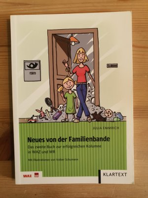 gebrauchtes Buch – Julia Emmrich – Neues von der Familienbande - Das zweite Buch zur erfolgreichen Kolumne in WAZ und WR