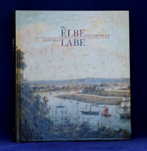 Die Elbe - Lebenslauf