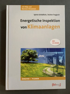 Energetische Inspektion von Klimaanlagen - In Nicht-Wohngebäuden gemäß § 12 der EnEV 2009