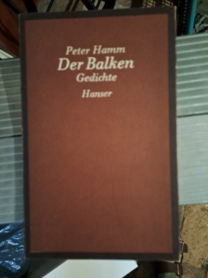 gebrauchtes Buch – Peter Hamm – Der Balken. Gedichte