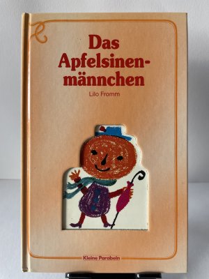 Das Apfelsinenmännchen  1985 wie neu