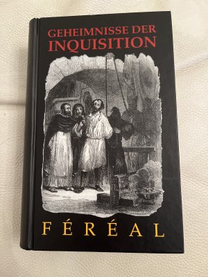 Die Geheimnisse der Inquisition