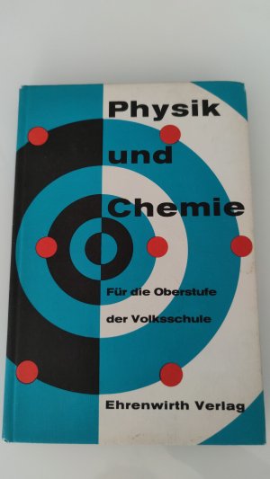 Physik und Chemie für die Oberstufe der Volksschule