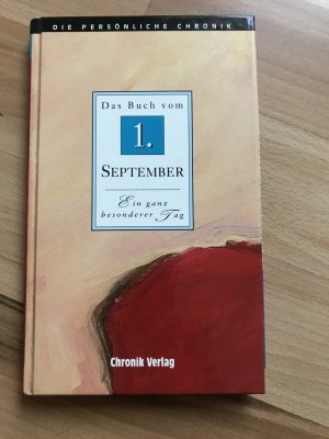 Die persönliche Chronik - Das Buch vom 1. September