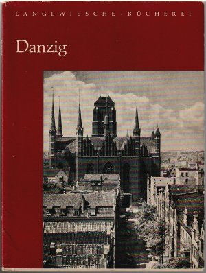 Danzig (Langewiesche Bücherei)