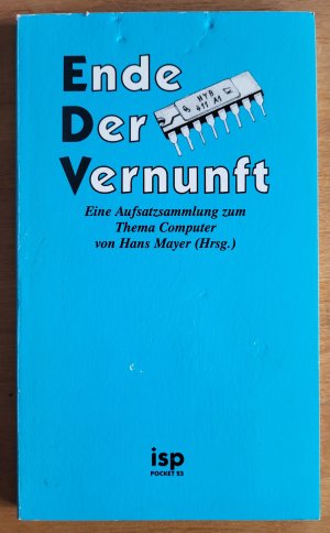 EDV Ende der Vernunft?