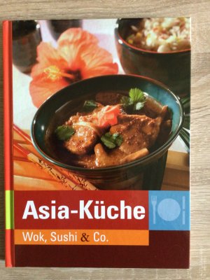 gebrauchtes Buch – Asia-Küche