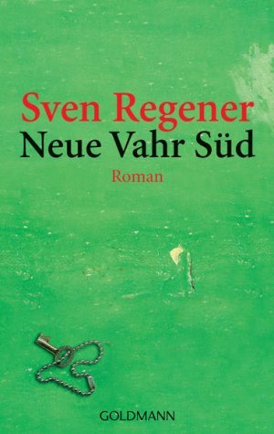 gebrauchtes Buch – Sven Regener – Neue Vahr Süd