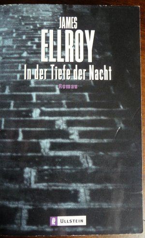 gebrauchtes Buch – James Ellroy – In der Tiefe der Nacht